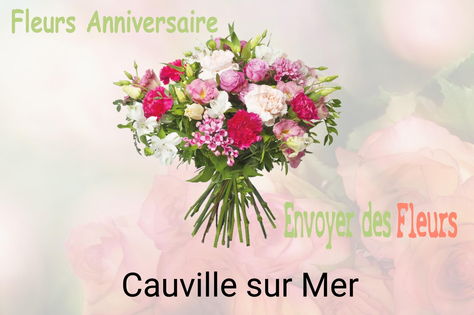 Bouquet de fleurs d’anniversaire livré à Cauville-sur-Mer